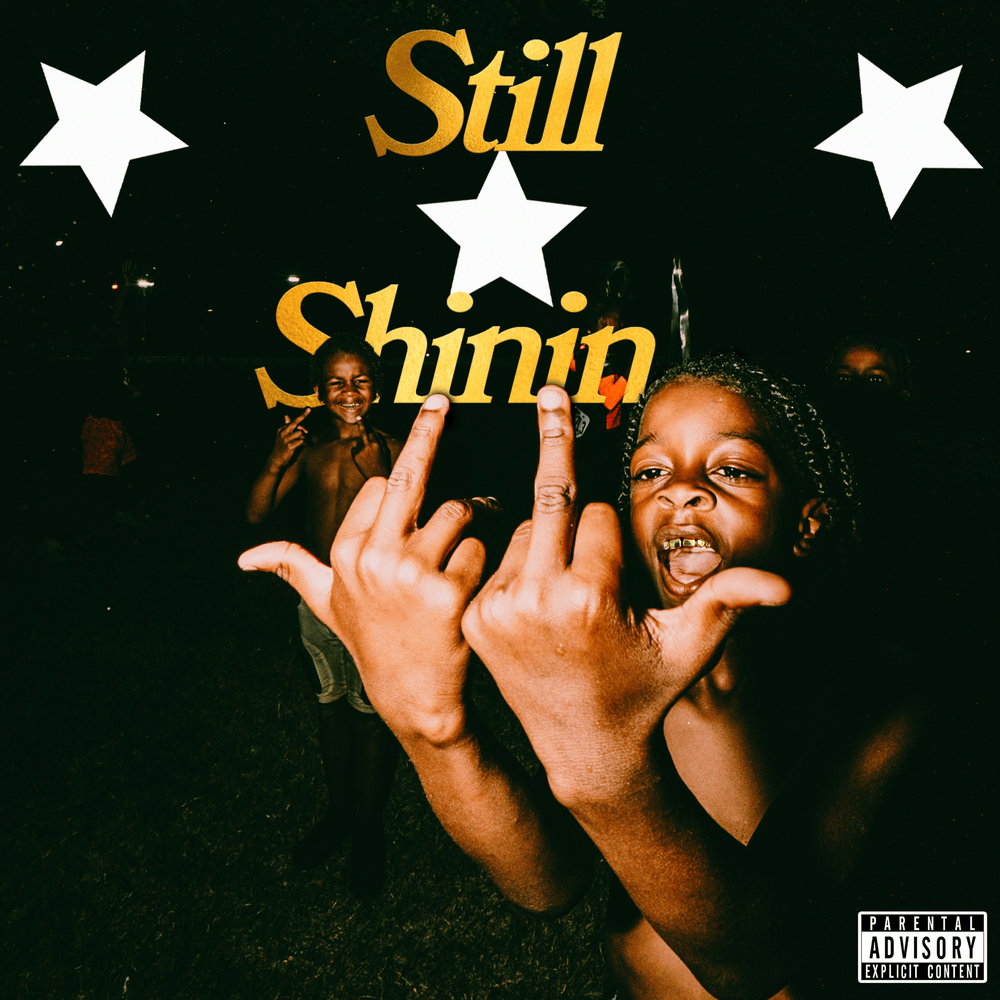 Still Shinin’