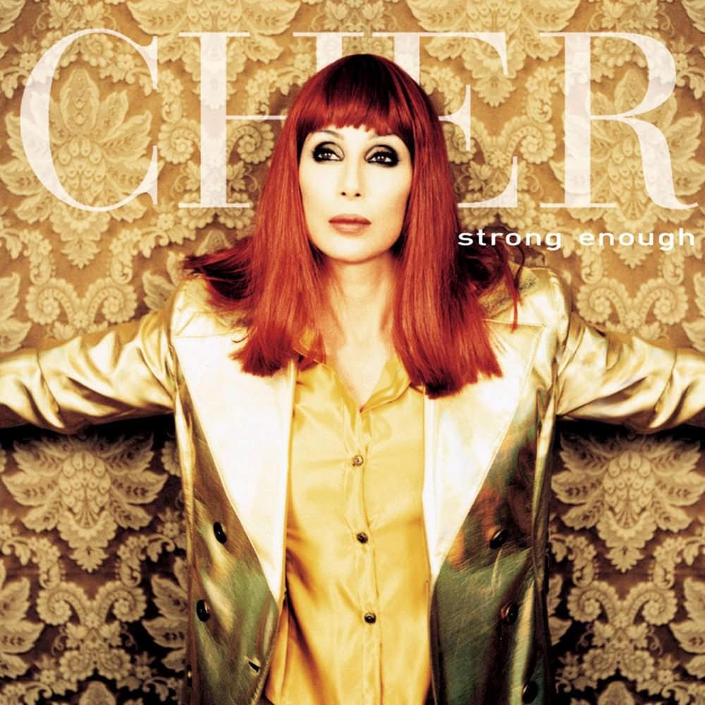 Album cover art for "Strong Enough" by Cher