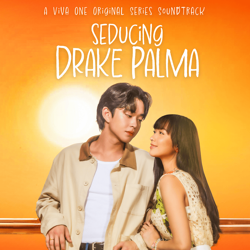 Seducing Drake Palma (A Viva One Original Series Soundtrack)