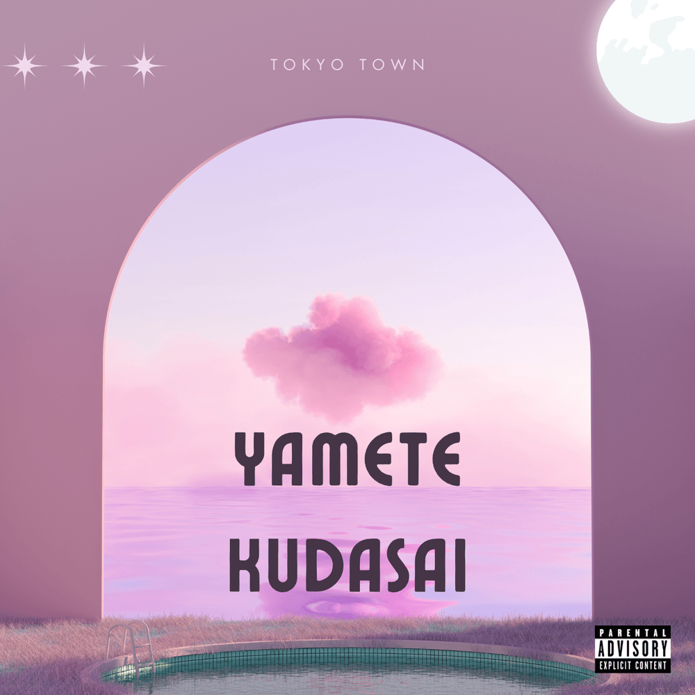 Yamete Kudasai
