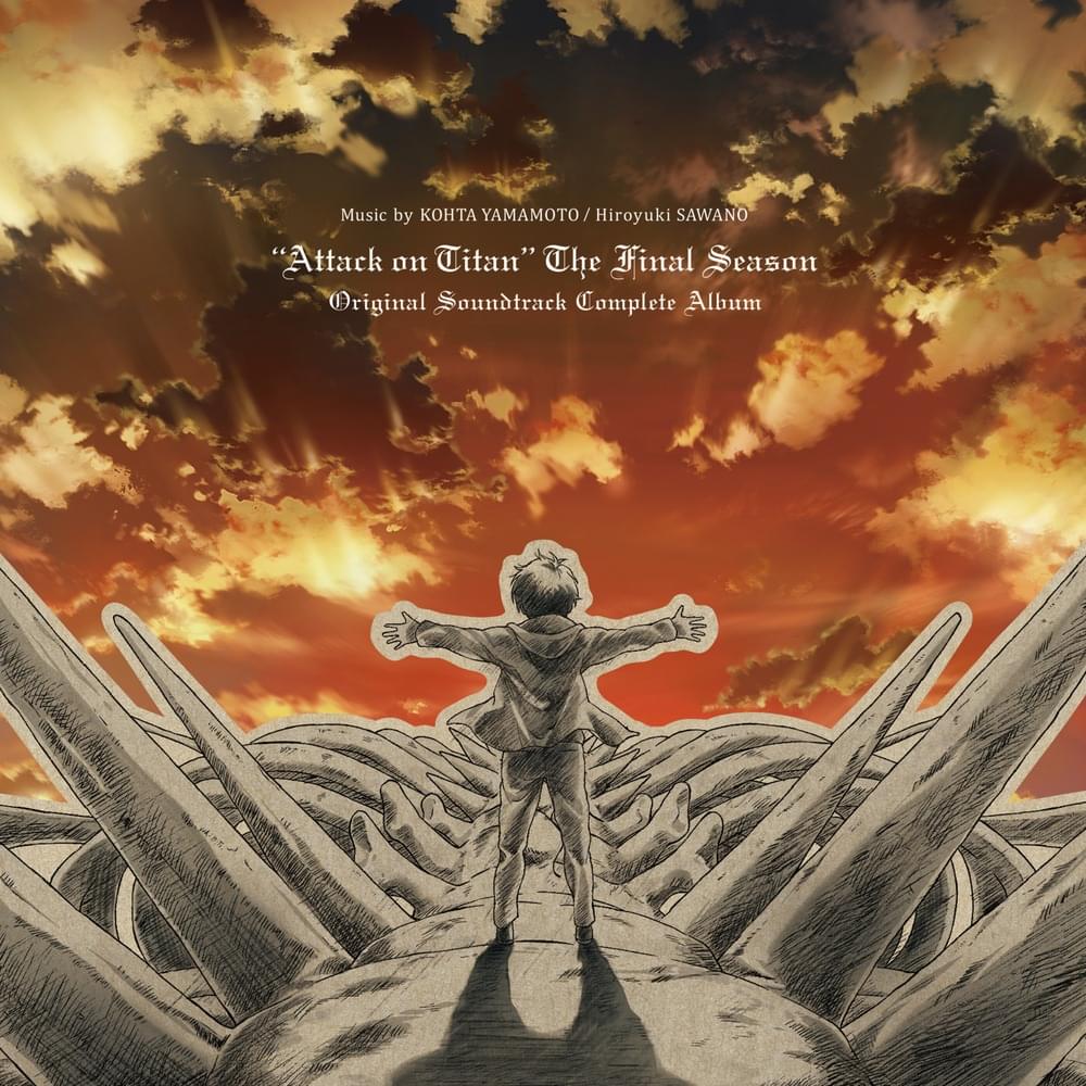 “Attack on Titan” The Final Season Original Soundtrack Complete Album