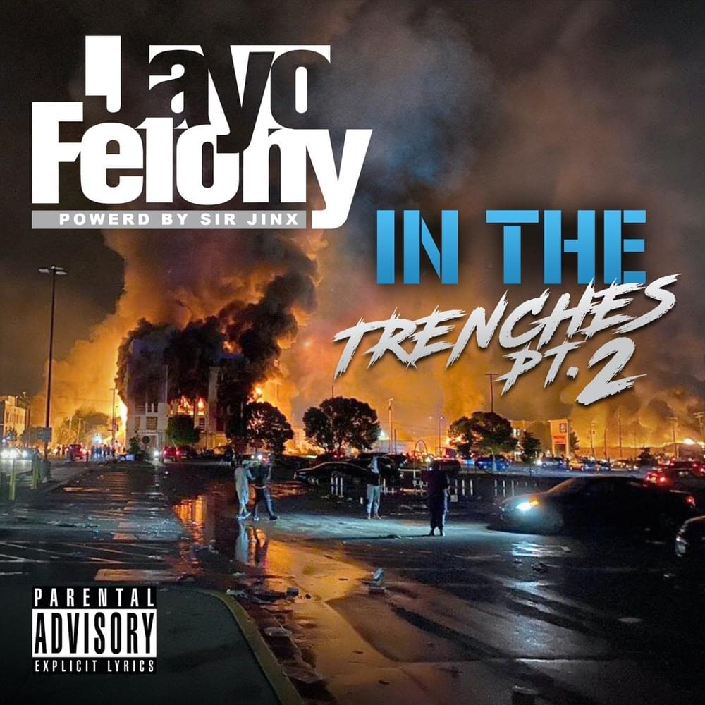In The Trenches, Pt. 2