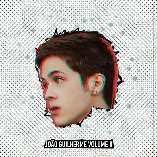 João Guilherme, Vol. II - EP