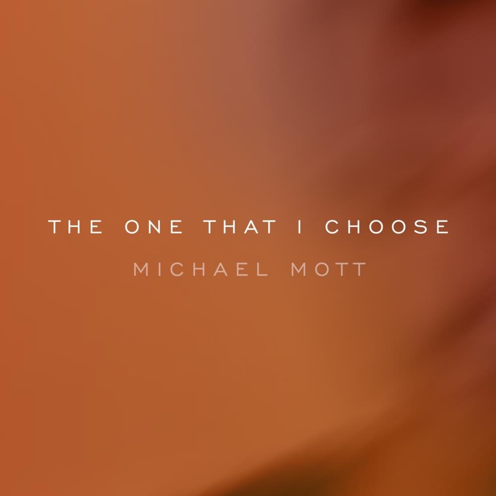 The One That I Choose - Single