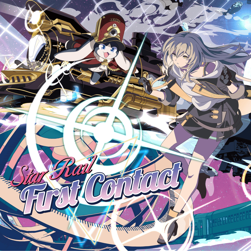 Star Rail HoYoFair Music Selection #1 “First Contact”