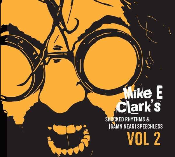 Shocked Rhythms & (Damn Near) Speechless, Vol. 2