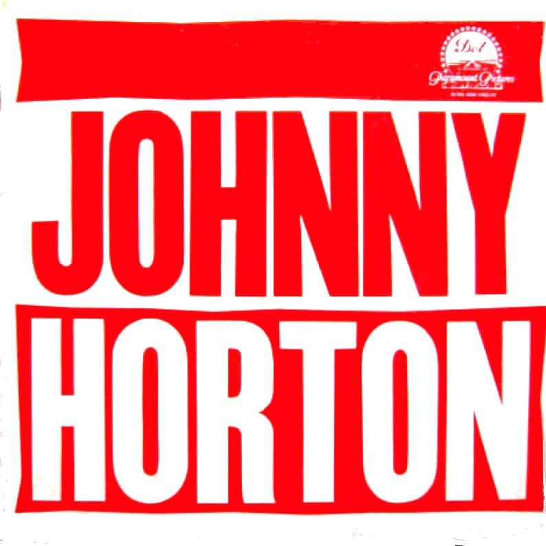 More Johnny Horton Specials: America’s Most Creative Folk Singer