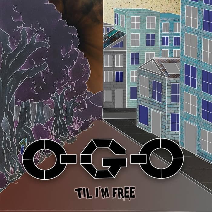 Album cover art for "Til I'm Free" by O-G-O