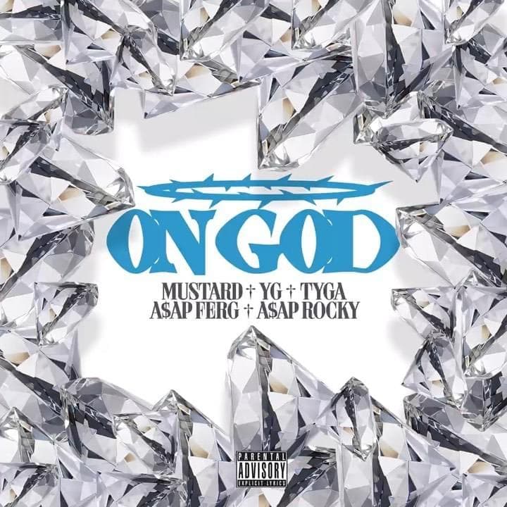 Album cover art for "On GOD" by Mustard & A$AP Ferg & A$AP Rocky