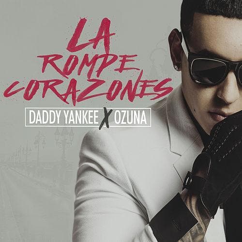 Album cover art for "La Rompe Corazones" by Daddy Yankee & Ozuna