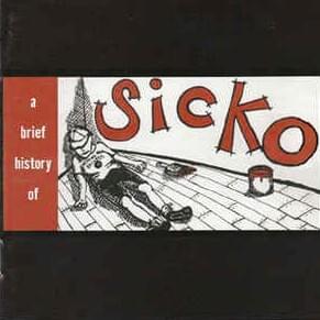 A Brief History Of Sicko