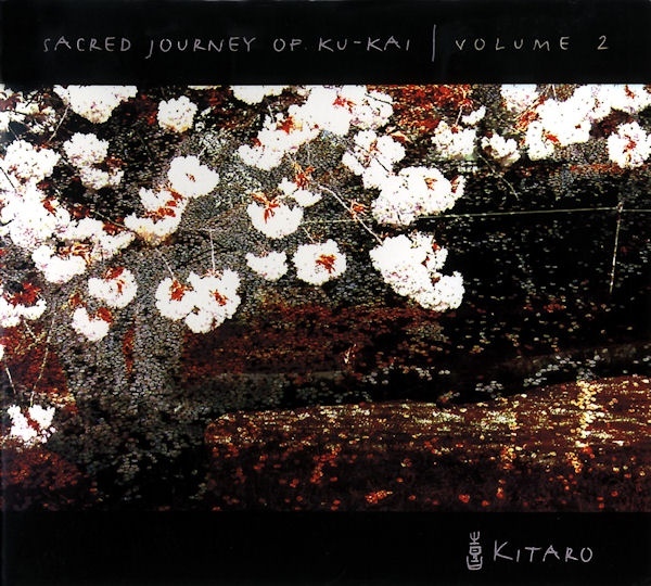 Sacred Journey of Ku-Kai, Volume 2