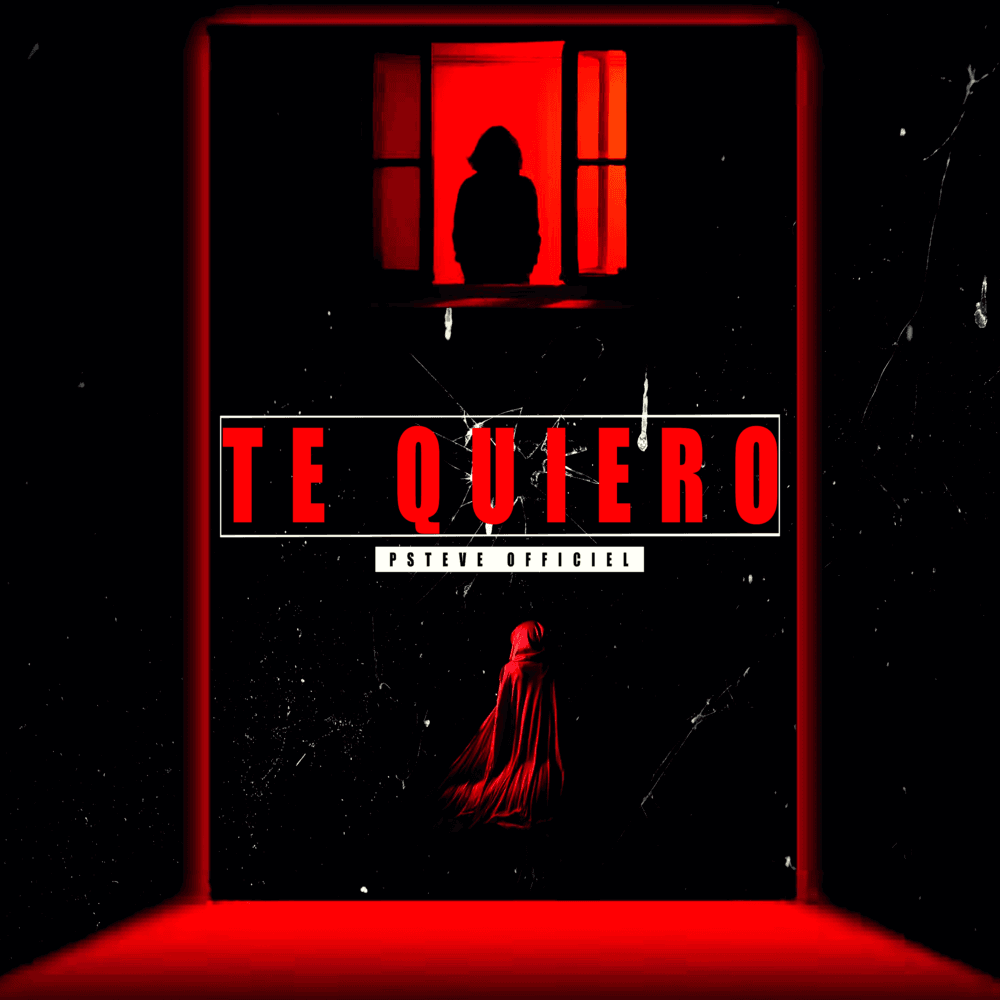 Album cover art for "Te Quiero" by P Steve Officiel