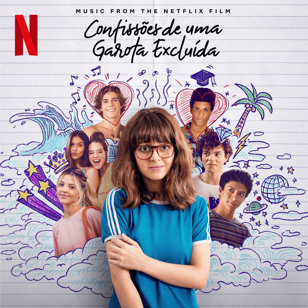 Confissões De Uma Garota Excluída (Música do Filme Netflix)