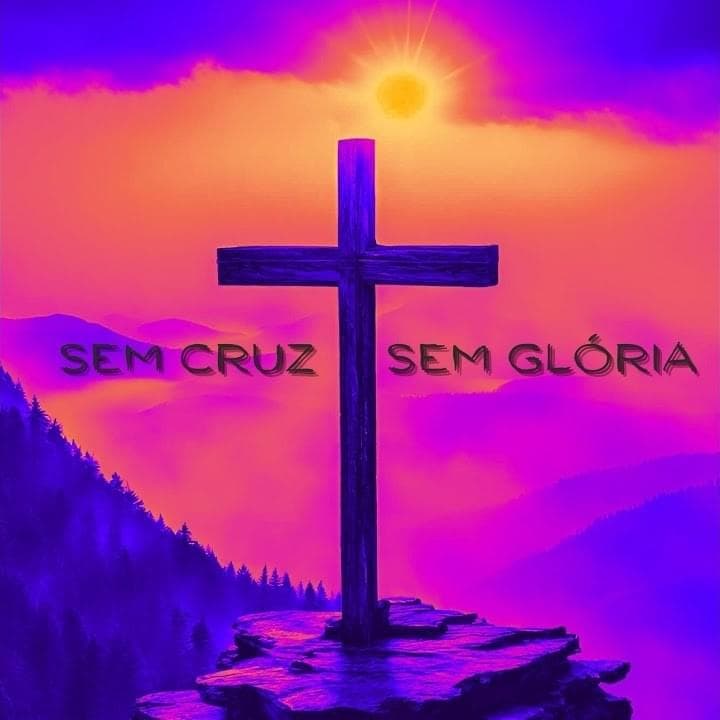 Sem Cruz, Sem Glória - Single