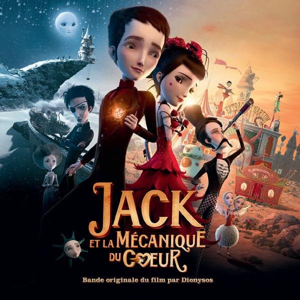 Jack et la Mécanique du Cœur (Bande originale du film par Dionysos)