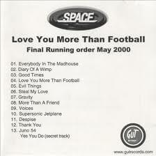 Love You More than Football [CD-R]