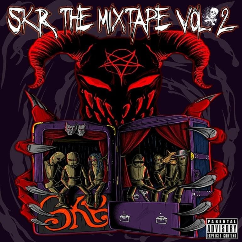 SKR The Mixtape Vol. 2