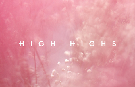 High Highs