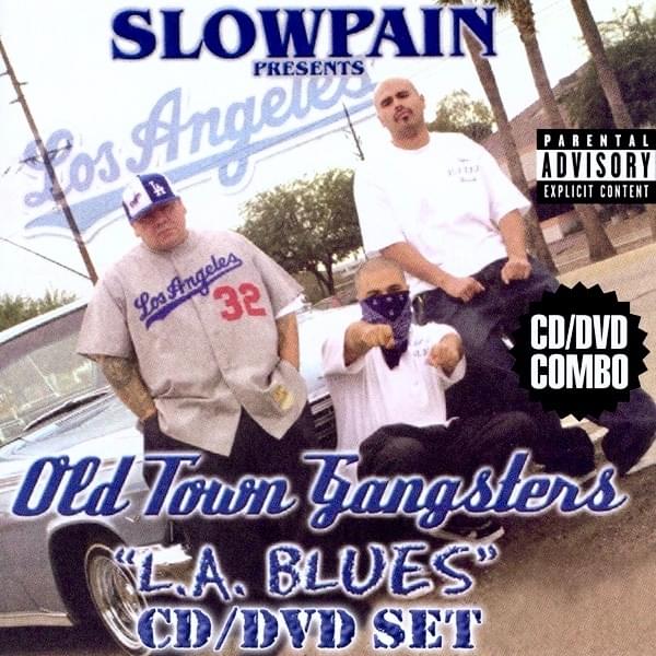 Old Town Gangsters: L.A. Blues