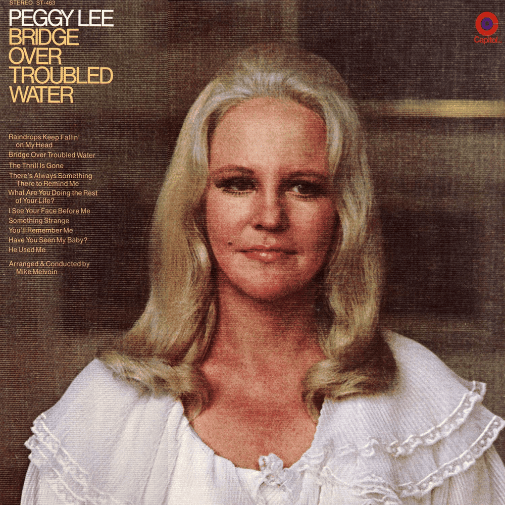 Album cover art for "Bridge Over Troubled Water" by Peggy Lee