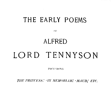 The Early Poems of Alfred Lord Tennyson