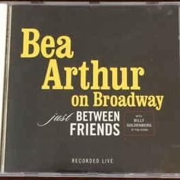 On Broadway: Just Between Friends [Live]
