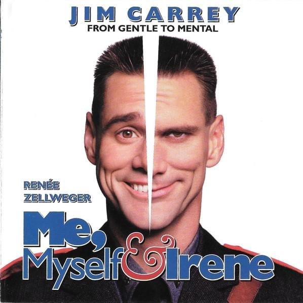 Me, Myself & Irene (Music from the Motion Picture)