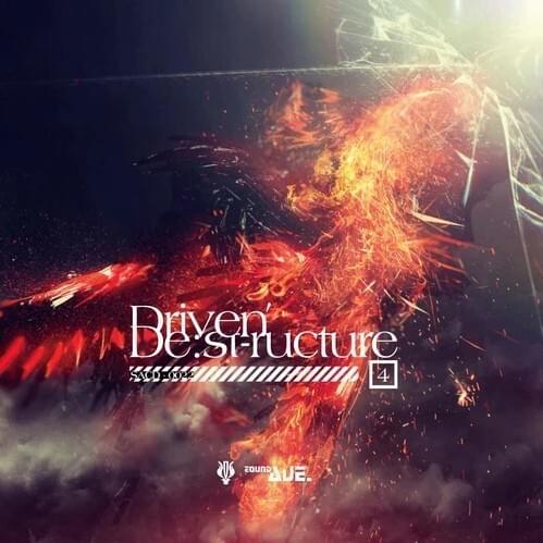 Driven’ De:st-ructure 4