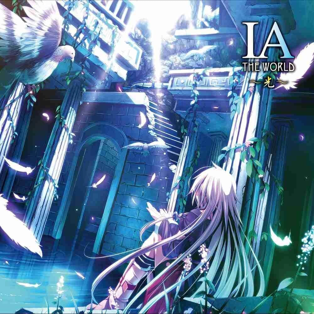 IA THE WORLD ~HIKARI~
