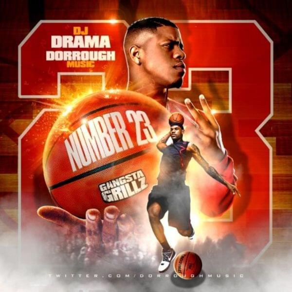 Number 23 (Gangsta Grillz)