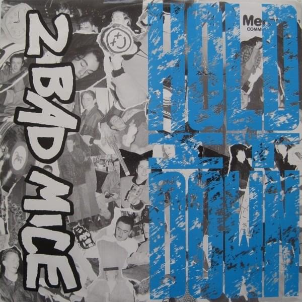 Hold It Down / Waremouse / Bombscare / 2 Bad Mice (Remix)