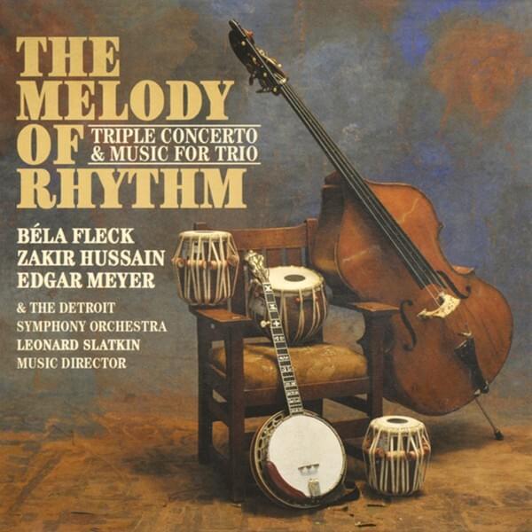 The Melody of Rhythm (Triple Concerto & Music for Trio)