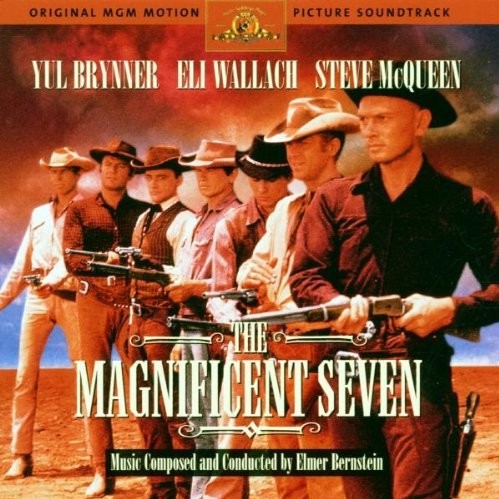 The Magnificent Seven (Original Motion Picture Soundtrack)