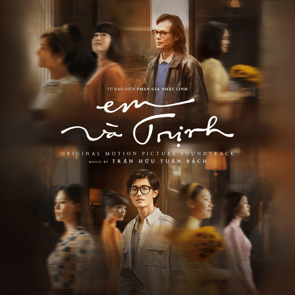 Em Và Trịnh Full Collection OST 