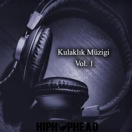Kulaklık Müzigi, Vol. 1