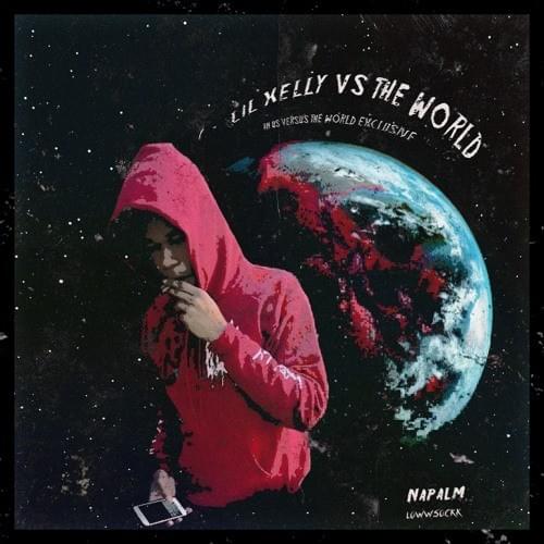 Lil Xelly vs. the World!