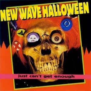 Just Can’t Get Enough: New Wave Halloween