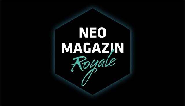 NEO MAGAZIN ROYALE