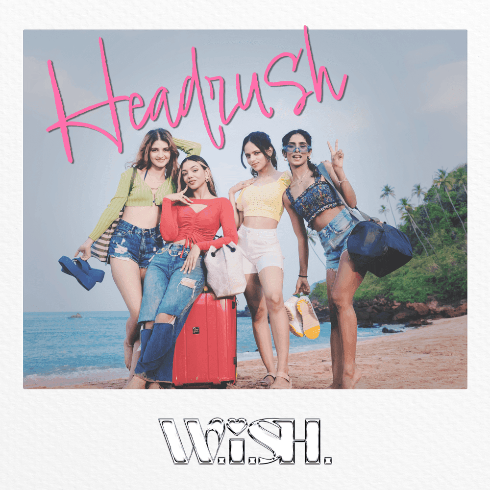 Album cover art for "Headrush" by W.i.S.H. (IND)