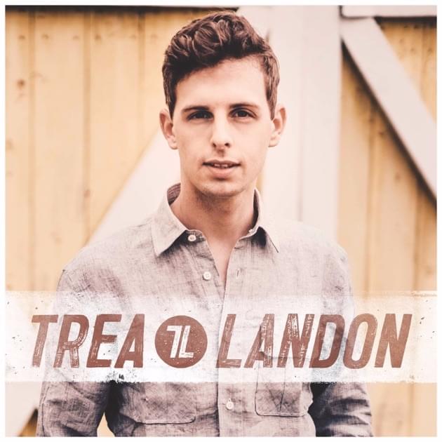 Trea Landon - EP