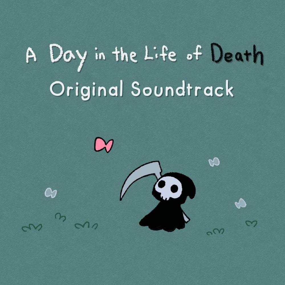  A Day in the Life of Death Original Soundtrack