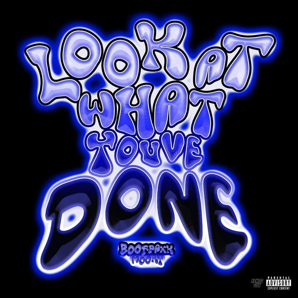 Look At What You’ve Done