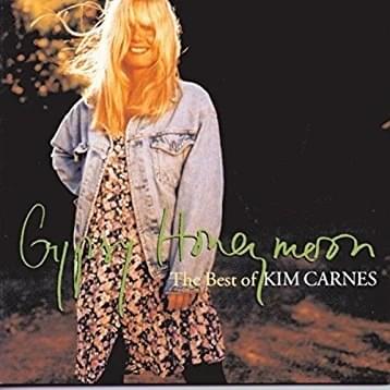 Gypsy Honeymoon: The Best of Kim Carnes