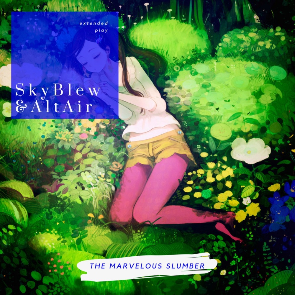 The Marvelous Slumber