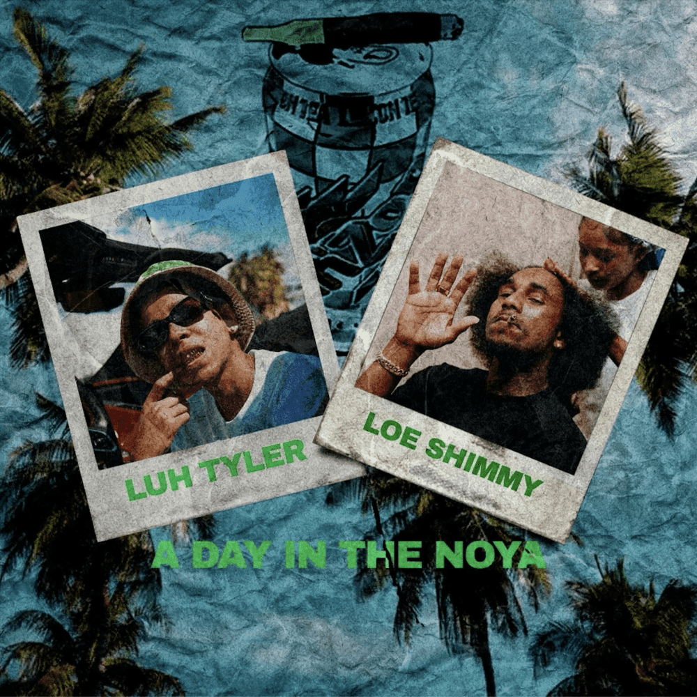 Album cover art for "A Day In The NOYA" by Luh Tyler & LOE Shimmy