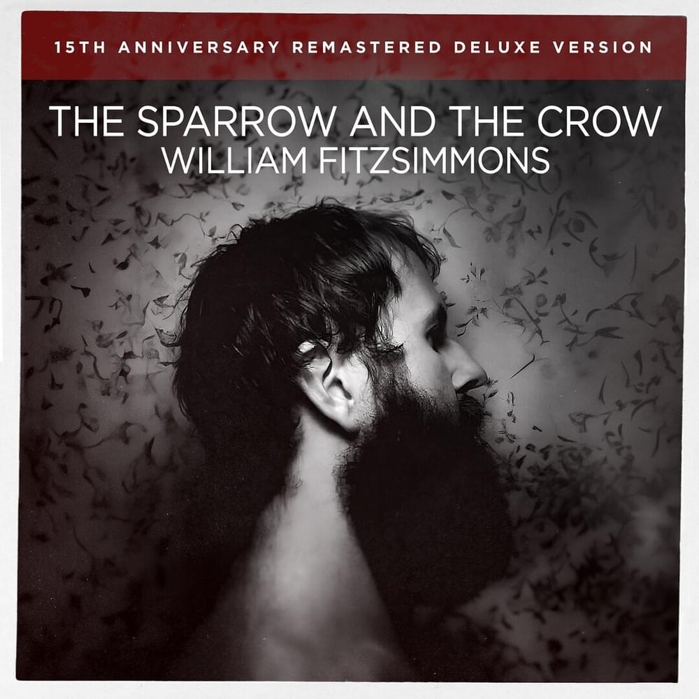The Sparrow and the Crow (15th Anniversary Deluxe Version)