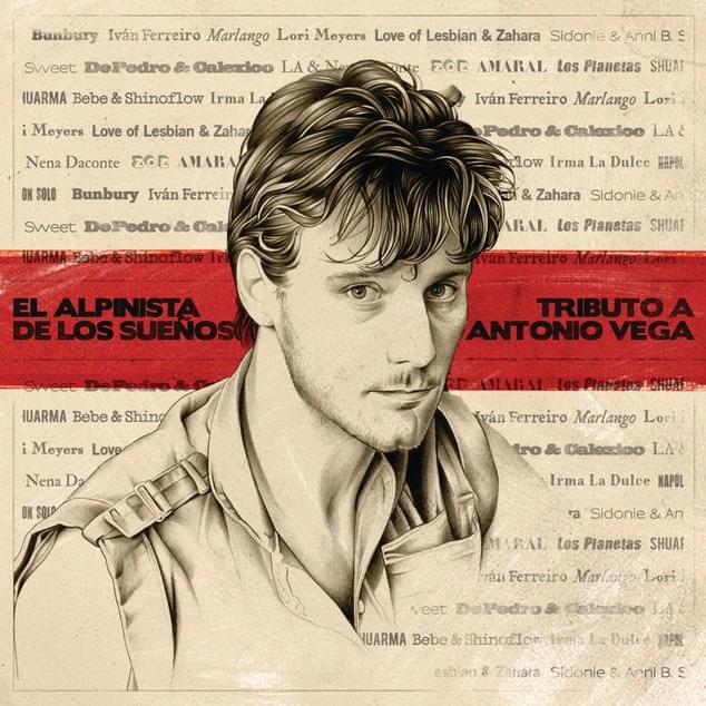 El Alpinista de los Sueños: Tributo a Antonio Vega