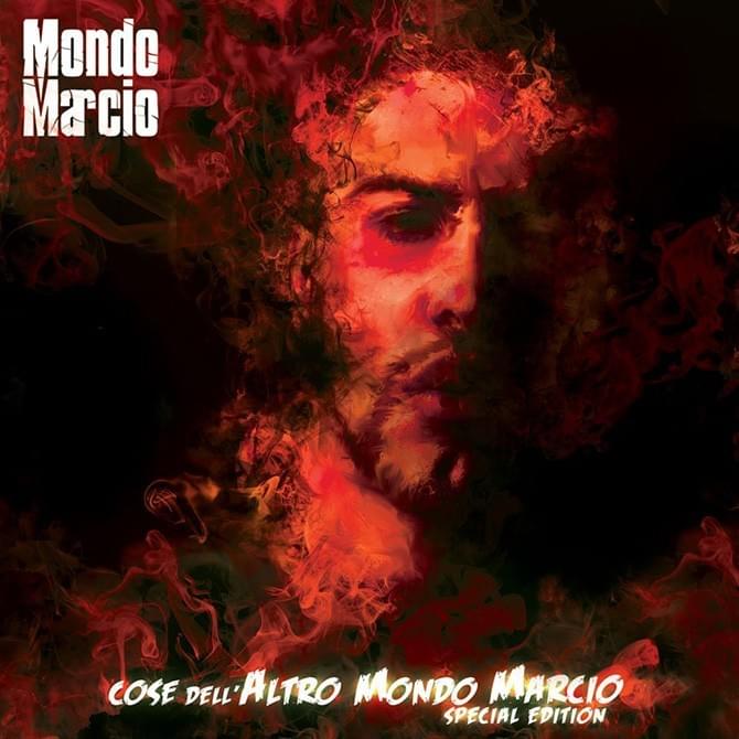 Cose Dell’Altro Mondo Mondo Marcio: Special Edition