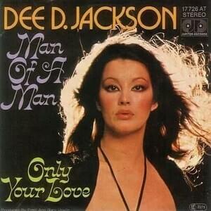 Man Of A Man / Only Your Love